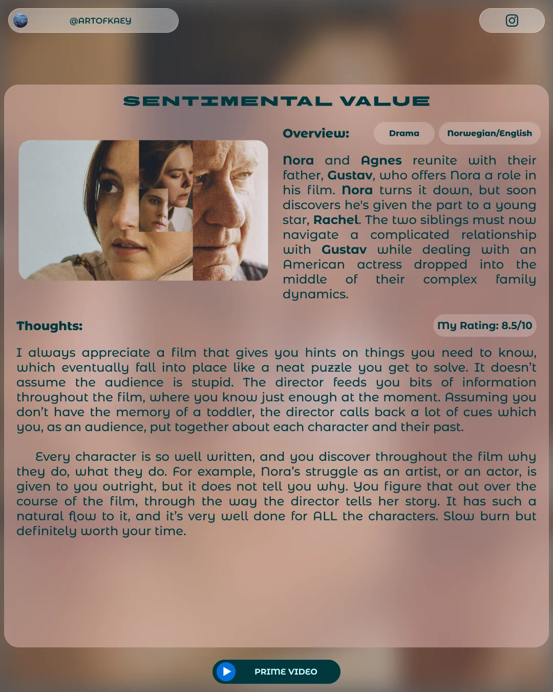 Film review card for Sentimental Value: a frosted panel with an overview, thoughts on the film and a rating of 8.5 out of 10